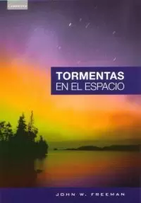 TORMENTAS EN EL ESPACIO