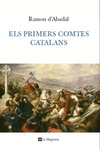 ELS PRIMERS COMTES CATALANS