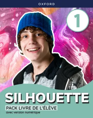SILHOUETTE 1. LIVRE DE L'ÉLÈVE