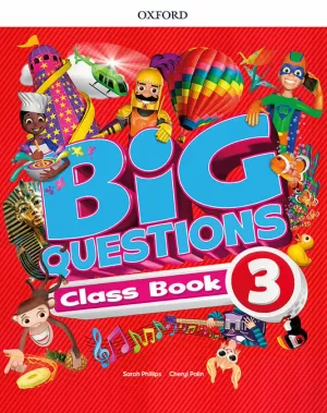 BIG QUESTIONS 3 PRIMARY CLASSBOOK 2017
