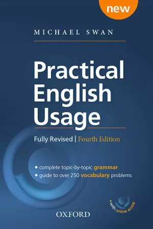 PRACTICAL ENGLISH USAGE WITH ONLINE ACCESS. MICHAEL SWAN'S GUIDE TO PROBLEMS IN ENGLISH