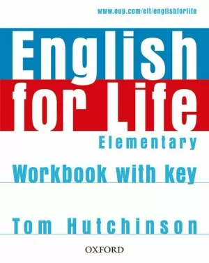 ENGLISH FOR LIFE ELEMENTARY WORKBOOK WITH KY