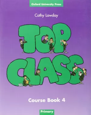 TOP CLASS 4 COURSE BOOK TOP CLASS 4 COURSE BOOK