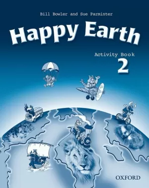 HAPPY EARTH 2 ACTIVITY BOOK