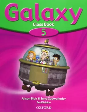 GALAXY 5ºEP CLASS BOOK GALAXY 5ºEP CLASS BOOK