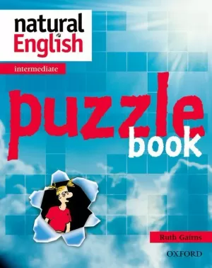 NATURAL ENGLISH. INTERMEDIATE. PUZZLE BOOK
