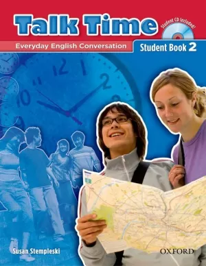TALK TIME, STUDENT BOOK 2 TALK TIME, STUDENT BOOK 2
