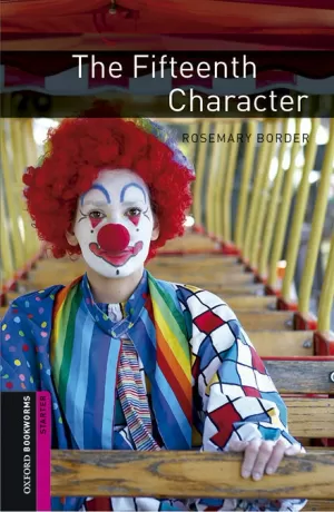 OXFORD BOOKWORMS LIBRARY STARTER. THE FIFTEENTH CHARACTER MP3 PACK