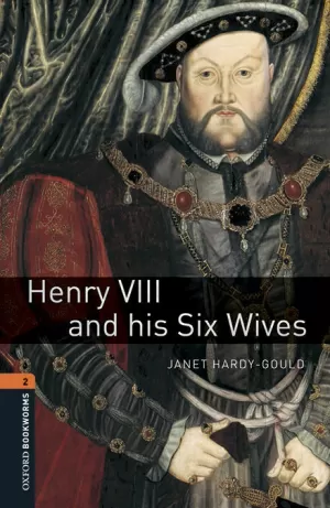 HENRY VIII & HIS SIX WIVES MP3 PACK OXFORD BOOKWORMS LIBRARY 2.