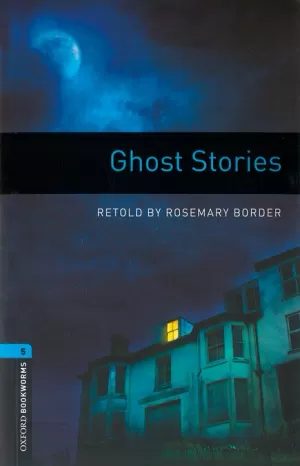 OXFORD BOOKWORMS LIBRARY 5. GHOST STORIES MP3 PACK
