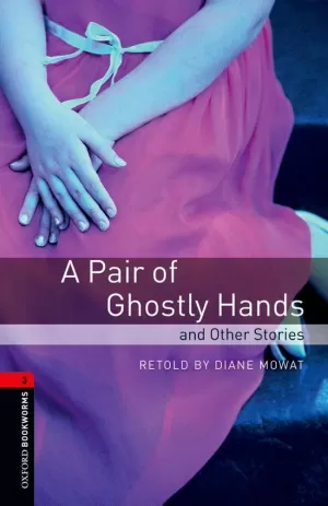 A PAIR OF GHOSTLY HANDS AND OTHER STORIES EDITION 08