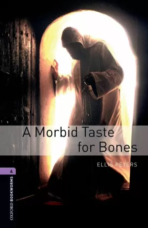 A MORBID TASTE FOR BONES