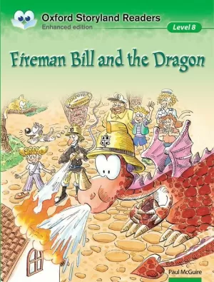 FIREMAN BILL AND THE DRAGON