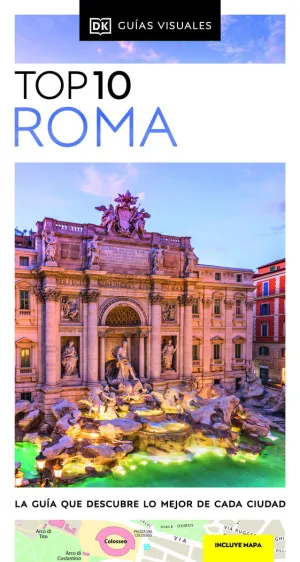 ROMA (GUÍAS VISUALES TOP 10) ROMA (GUÍAS VISUALES TOP 10)
