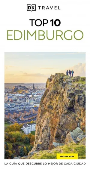 EDIMBURGO (GUÍAS VISUALES TOP 10)