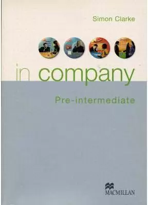 IN COMPANY PRE INTERMEDIATE ST IN COMPANY PRE INTERMEDIATE ST