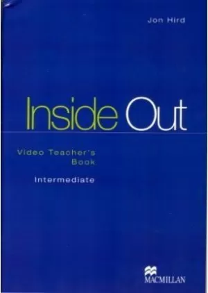 INSIDE OUT INTERM VIDEO TEACHER'S BOOK