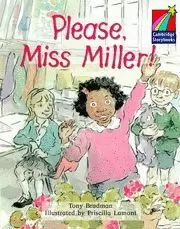 PLEASE MISS MILLER