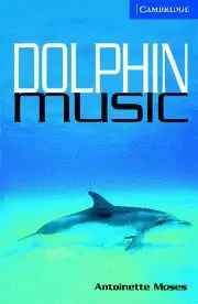 DOLPHIN MUSIC. ENGLISH READERS 5 + 2 CD