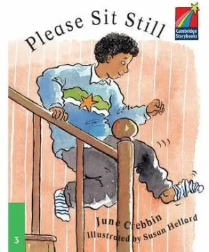 PLEASE SIT STILL
