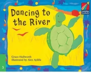 DANCING TO THE RIVER