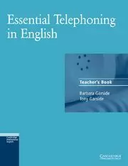 ESSENTIAL TELEPHONING IN ENGLISH TEACHER'S BOOK