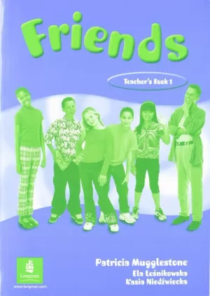 FRIENDS 1 TEACHER'S BOOK