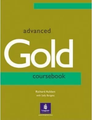 GOLD ADVANCED COURSEBOOK