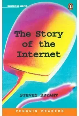 THE STORY OF THE INTERNET