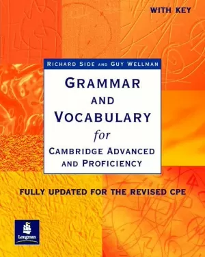 GRAMMAR & VOCABULARY CAE & CPE WORKBOOK WITH KEY NEW EDITION GRAMMAR & VOCABULARY CAE & CPE WORKBOOK WITH KEY NEW EDITION