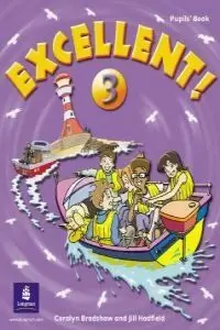EXCELLENT 3 PUPILS BOOK EXCELLENT 3 PUPILS BOOK