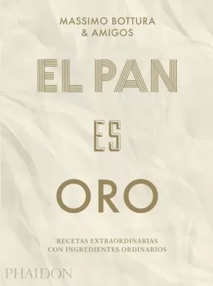 EL PAN ES ORO