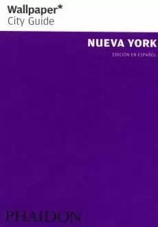 WALLPAPER CITY GUIDE: NUEVA YORK