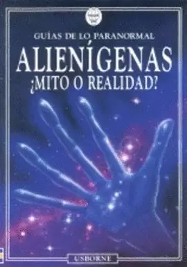 ALIENIGENAS MITO O REALIDAD -RUSTEGA-