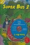 SUPER BUS 2 PUPILS +CD-CD