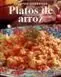 PLATOS DE ARROZ