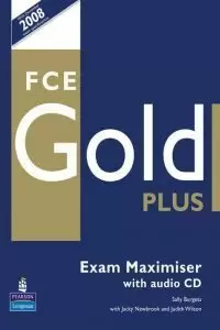 FCE GOLD PLUS EXAM MAXIMISER WITH AUDIO + CD