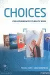 CHOICES PRE-INTERMEDIATE STUDENTS' BOOK