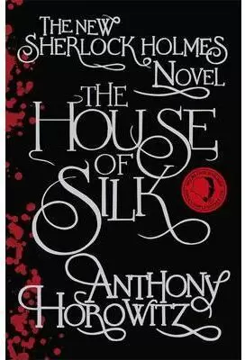 THE HOUSE OF SILK