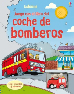 JUEGA CON EL CAMION DE BOMBEROS