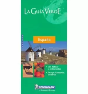 GUIA VERDE ESPAÑA 2003 - ESPAÑOL GUIA VERDE ESPAÑA 2003 - ESPAÑOL