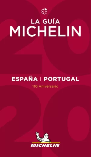 LA GUÍA MICHELIN ESPAÑA & PORTUGAL 2020 LA GUÍA MICHELIN ESPAÑA & PORTUGAL 2020