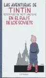 AVENTURAS DE TINTIN EN EL PAIS DE LOS SOVIETS, LAS