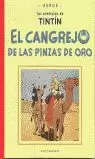 CANGREJO DE LAS PINZAS DE ORO CANGREJO DE LAS PINZAS DE ORO
