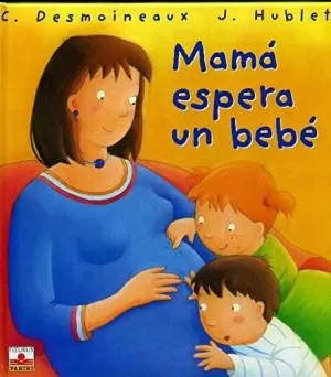 MAMA ESPERA UN BEBE