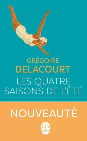 LES QUATRE SAISONS DE L'ÉTÉ