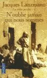 TRIBU PERDUE 1 - NOUBLIE JAMAIS QUI NOUS SOMMES TRIBU PERDUE 1 - NOUBLIE JAMAIS QUI NOUS SOMMES