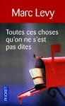 TOUTES CES CHOSES QU'ON NE S'EST PAS DITES