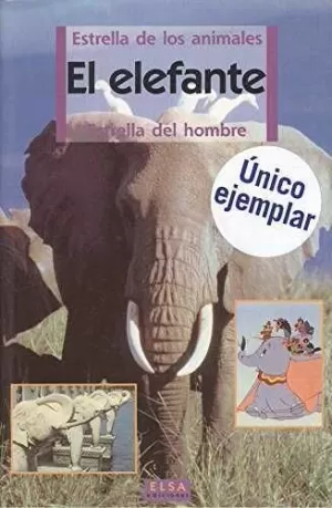 ELEFANTE,EL ANIMALES ESTRELLA