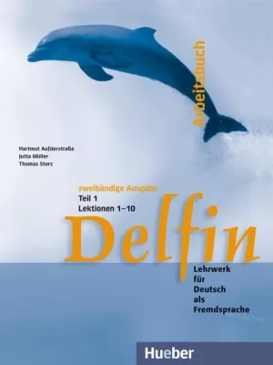 DELFIN 1 ARBEITSBUCH (LECCIONES 1-10)